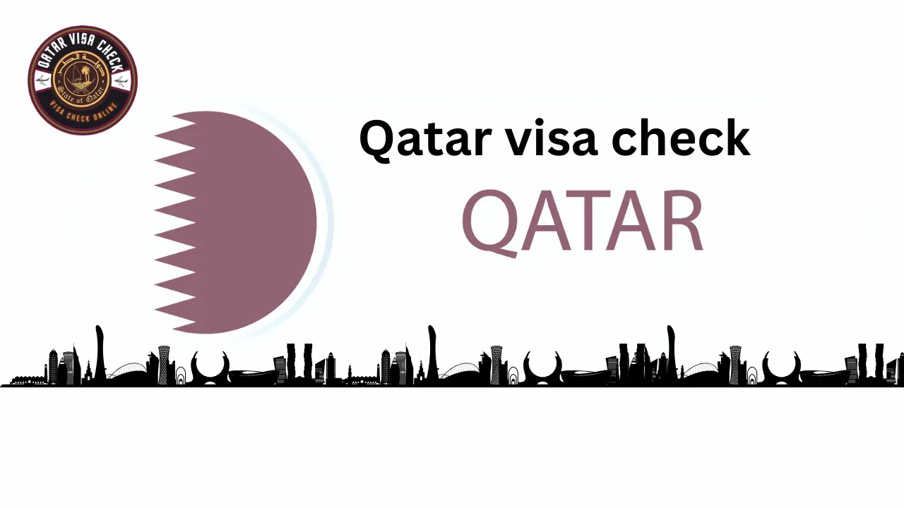 Qatar Visa Check Online