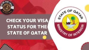 Visa Status for the State of Qatar/ MOI & QVC Portals 