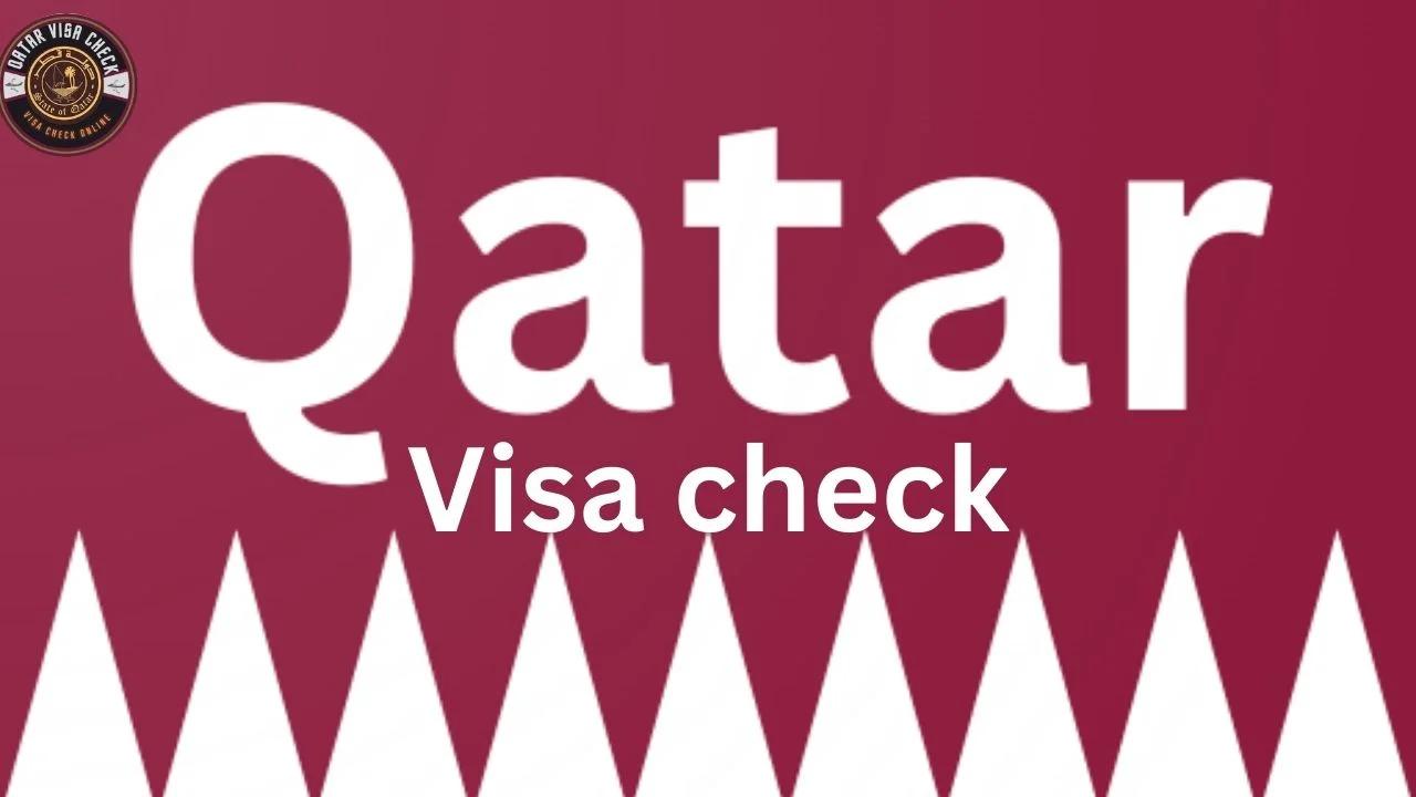 Qatar Visa check