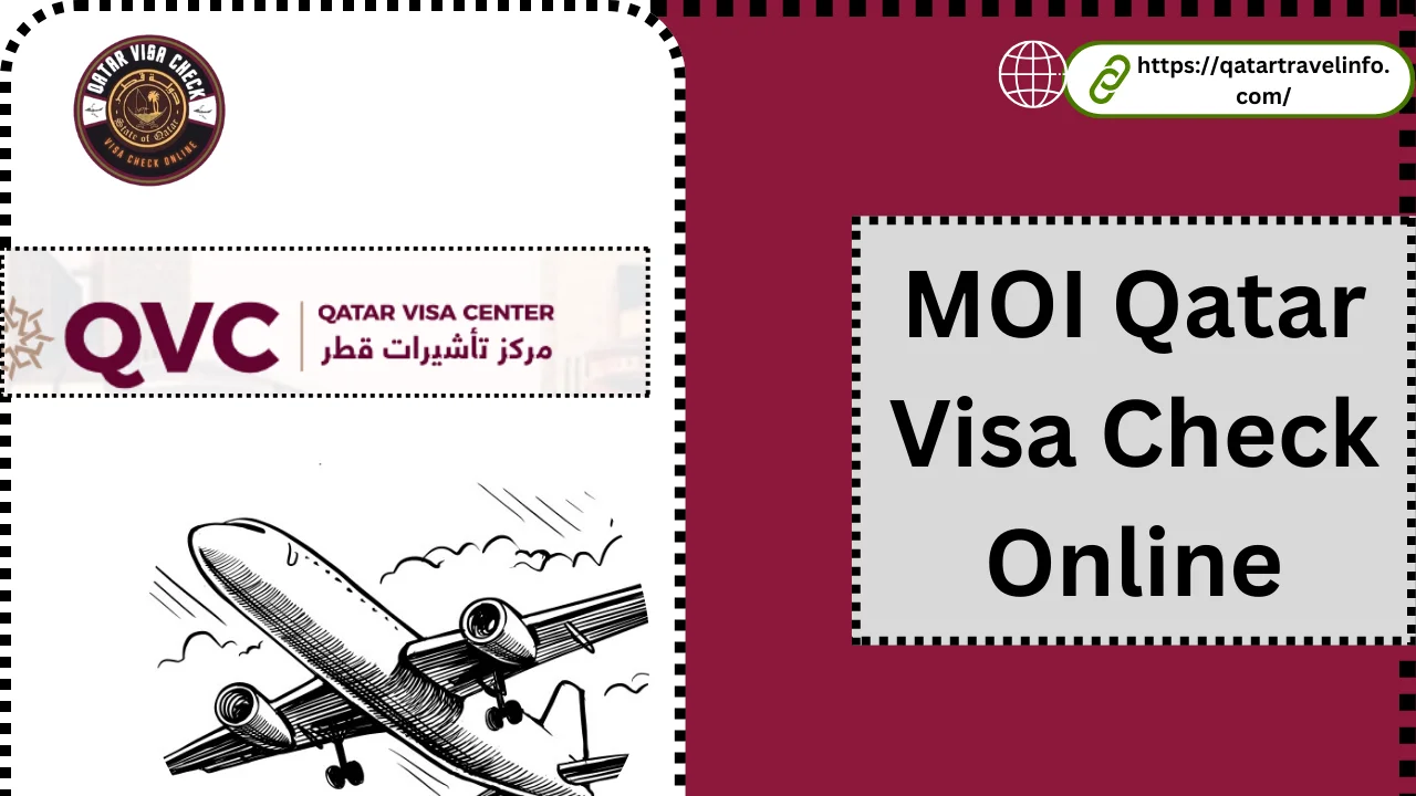 Moi Qatar Visa Check Online