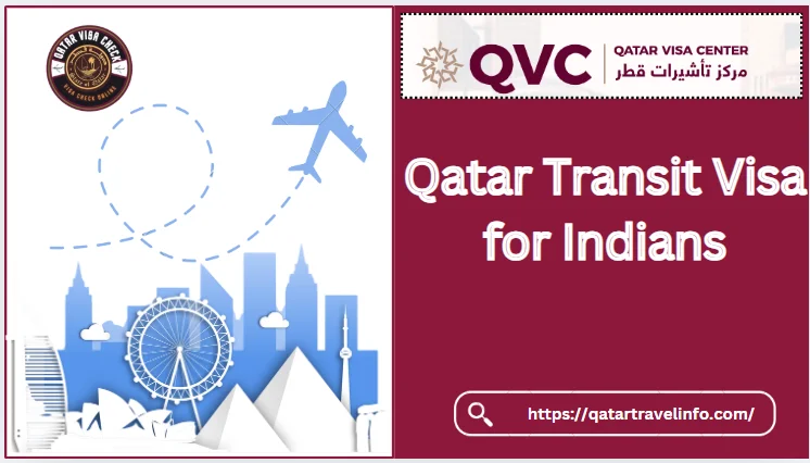 Qatar Transit Visa for Indians