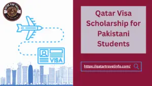 Qatar Visa: Scholarship for Pakistani Students