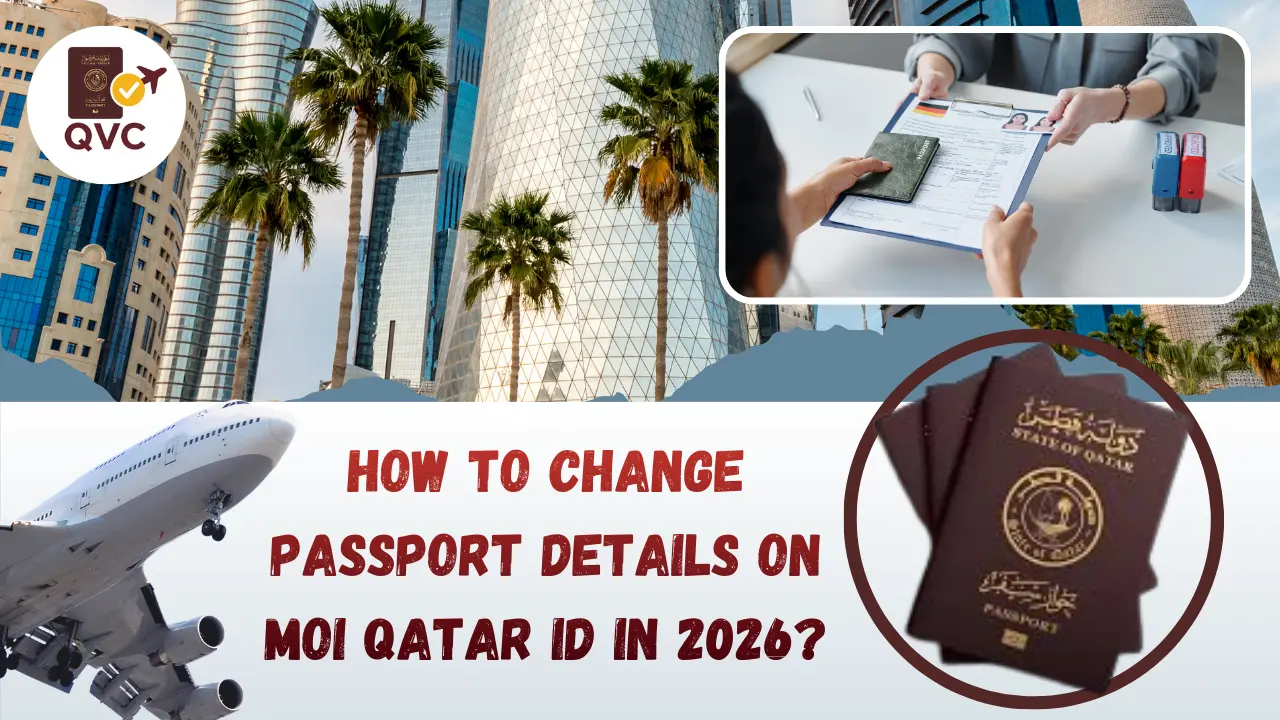 How to Change Passport Details on MOI Qatar ID in 2026